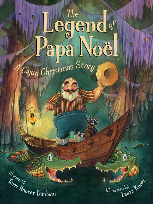Title details for The Legend of Papa Noel by Terri Hoover Dunham - Available